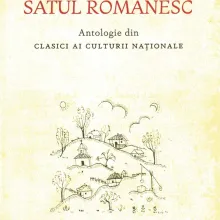 Editura Cuvântul Vieții: Antologie despre satul românesc din clasici ai culturii naționale