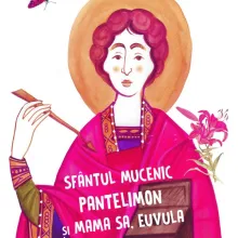 O nouă apariţie editorială pentru copii: „Sf. Pantelimon şi mama sa, Euvula”