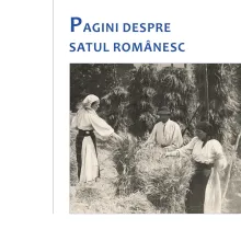Comentarii literare pe înțelesul tuturor în „Pagini despre satul românesc”, de Alex Ștefănescu
