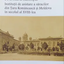 Instituții de asistare a săracilor din Țara Românească și Moldova în secolul al XVIII-lea