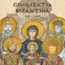 Povestea mileniului care a marcat Europa și lumea: „Civilizația bizantină: 330-1453”