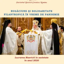 „Lucrarea Bisericii în societate în anul 2020 – Rugăciune și solidaritate filantropică în vreme de pandemie”