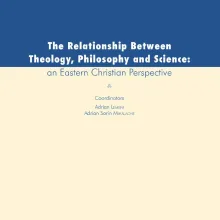 Un volum care arată continuitatea dialogului între teologie, filosofie și știință în România