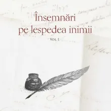 Însemnări pe lespedea inimii, vol. I şi II