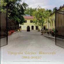 Tipografia Cărților Bisericești, prezentată într-un album monografic lansat la 140 de ani de la înființare