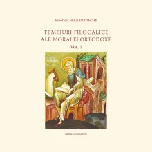 Editura Cuvântul Vieții: Temeiuri Filocalice ale Moralei Ortodoxe