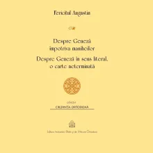 Editura Institutului Biblic publică în premieră primele două scrieri ale Fericitului Augustin despre Facerea lumii