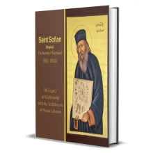 Album omagial dedicat Sfântului Sofian, Apostolul Bucureștilor, de Arhiepiscopia Muntelui Liban